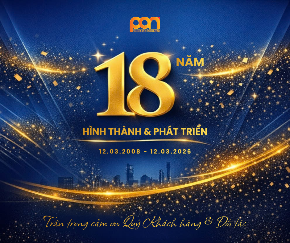 PAN Trading JSC – 18 Năm Hình Thành và Phát Triển 12.03.2008 – 12.03.2026